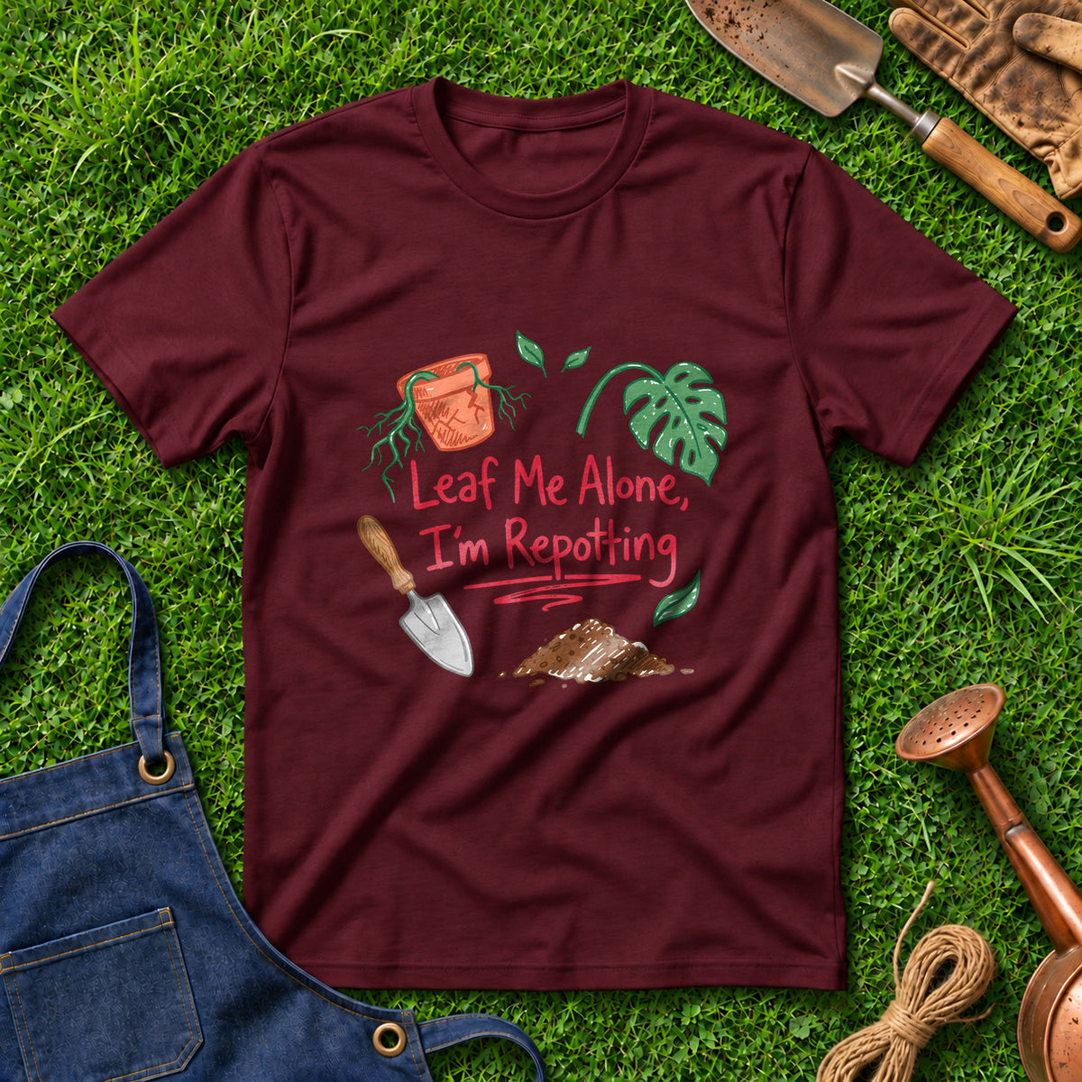 Leaf Me Alone I'm Repotting 01