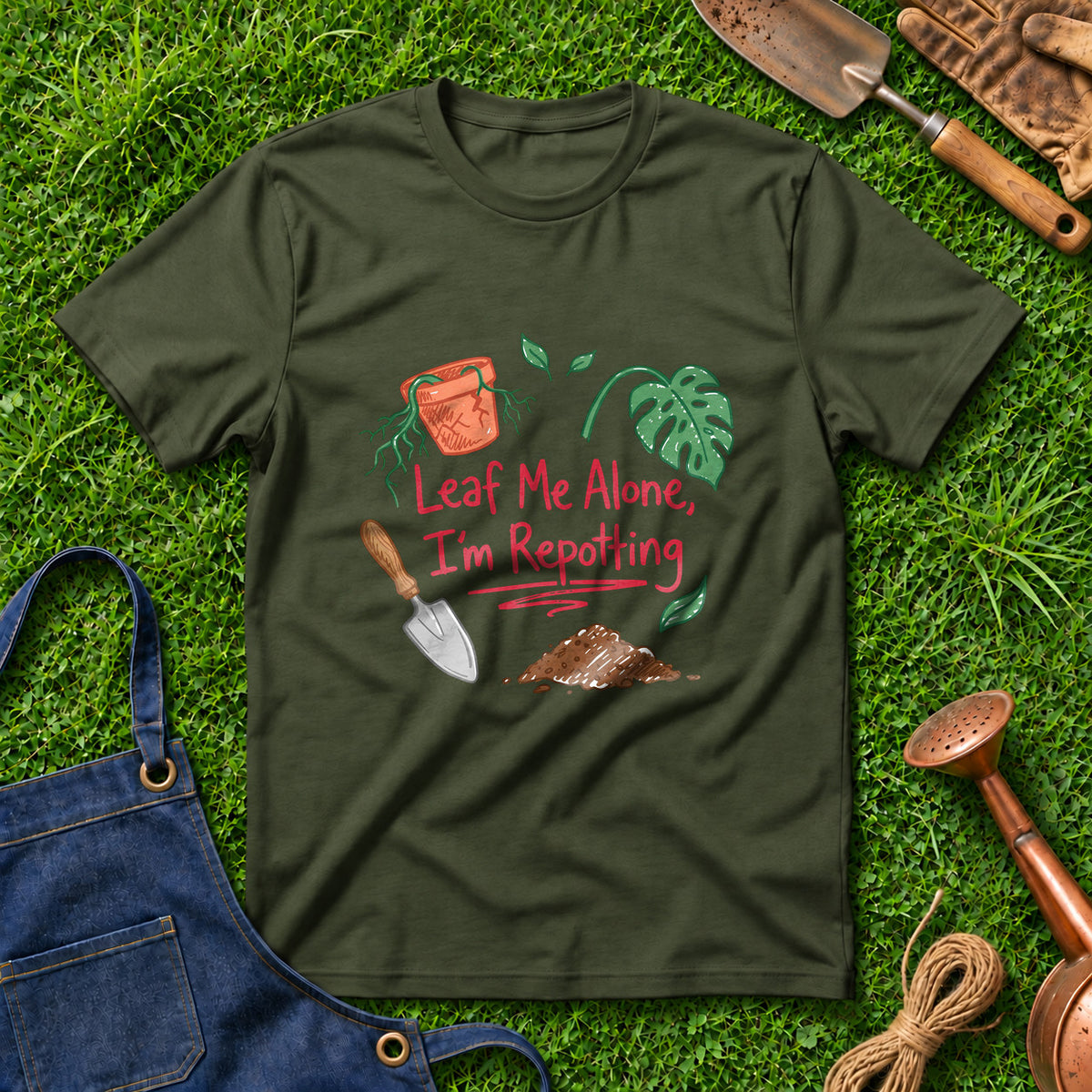 Leaf Me Alone I'm Repotting 01