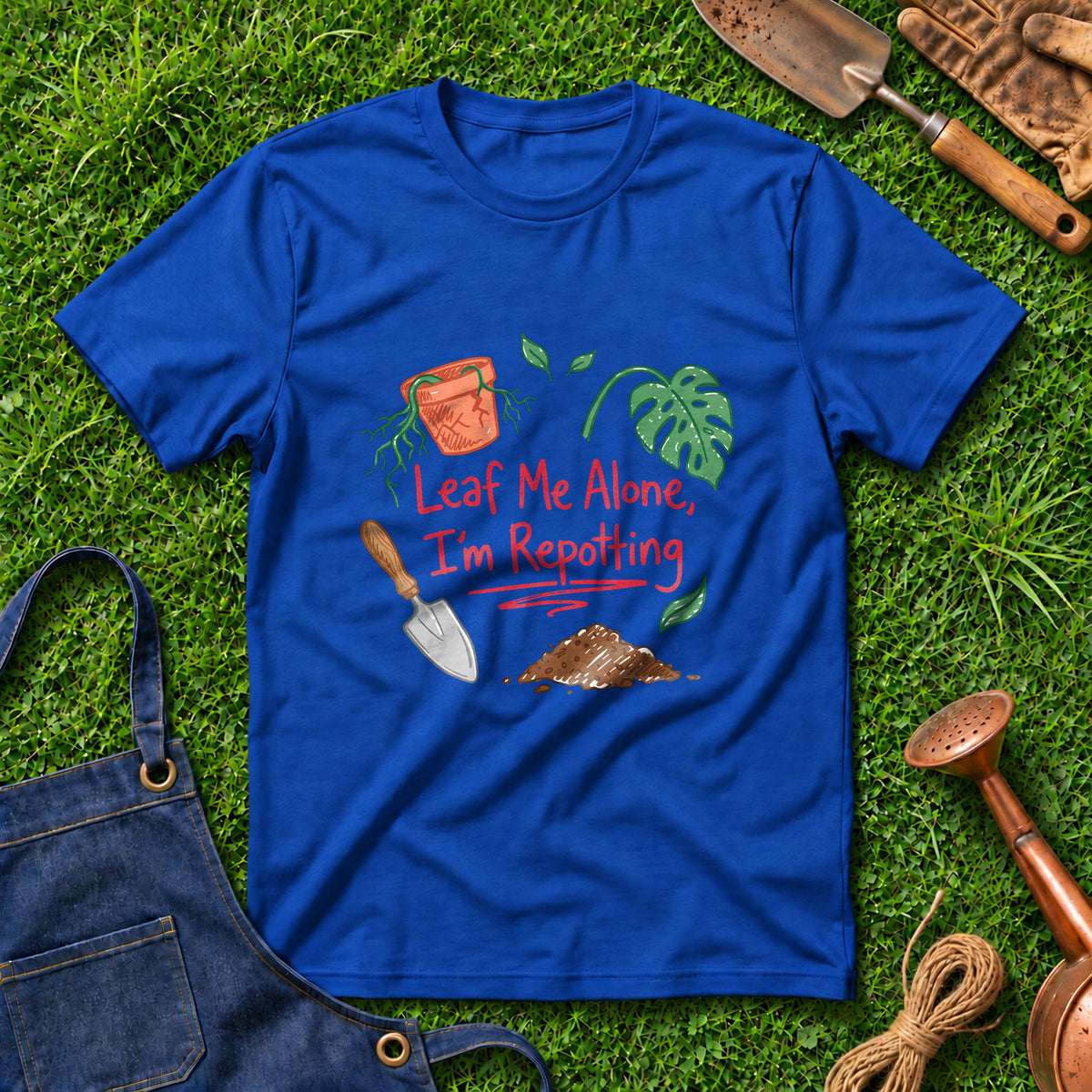 Leaf Me Alone I'm Repotting 01