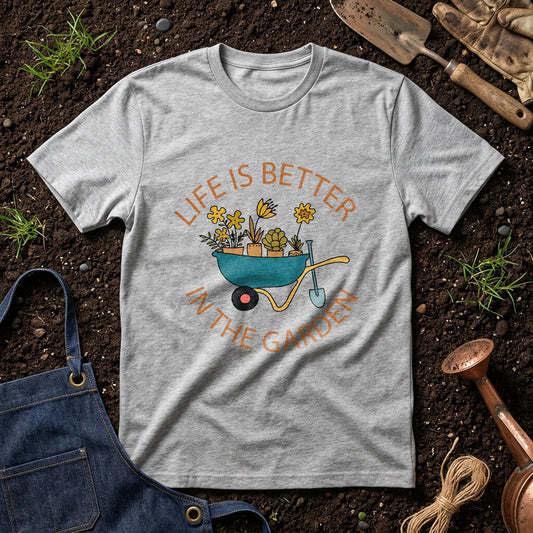 Life Is Better In The Garden 01
