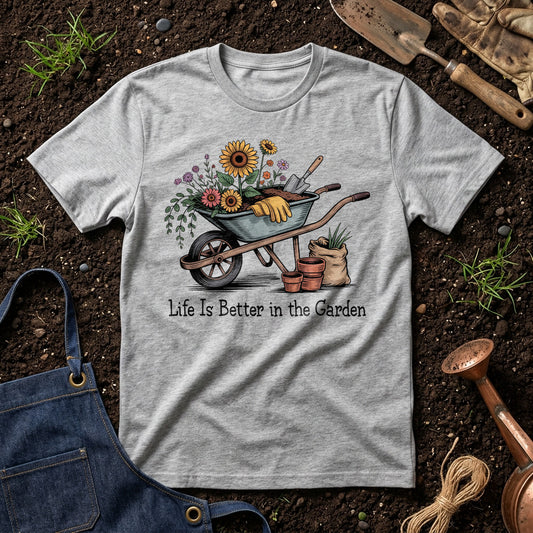 Life Is Better In The Garden 04