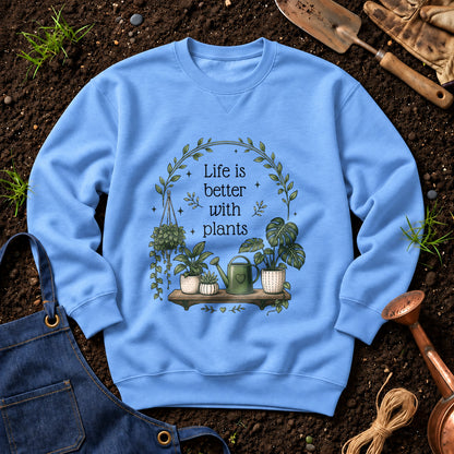 Life Is Better With Plants 01