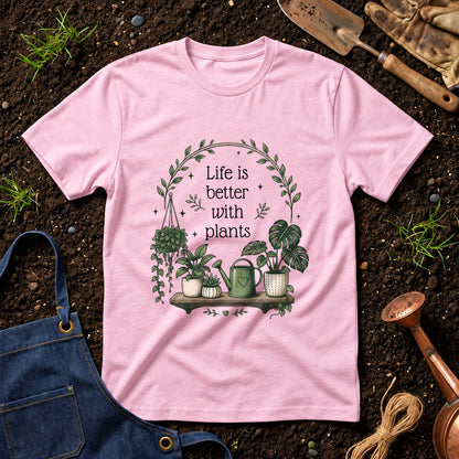 Life Is Better With Plants 01