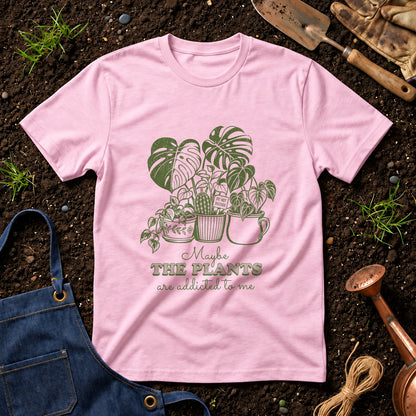 Maybe The Plants Are Addicted To Me 01