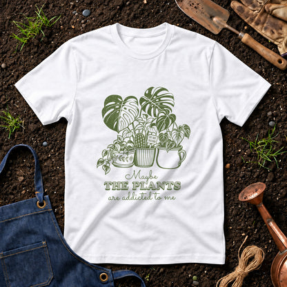Maybe The Plants Are Addicted To Me 01