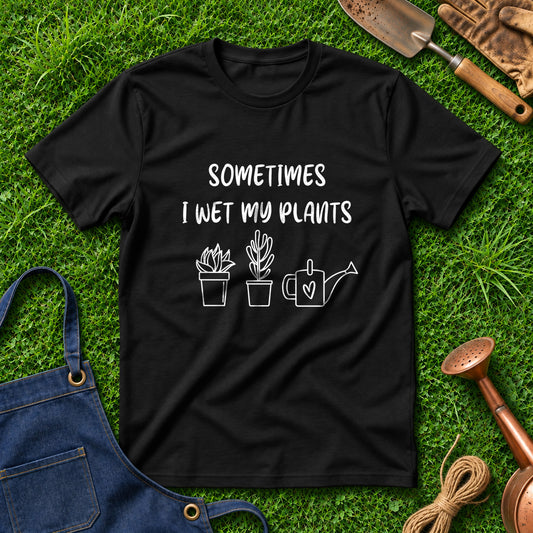 Sometimes I Wet My Plants 01