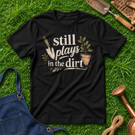 Still Plays In The Dirt 03